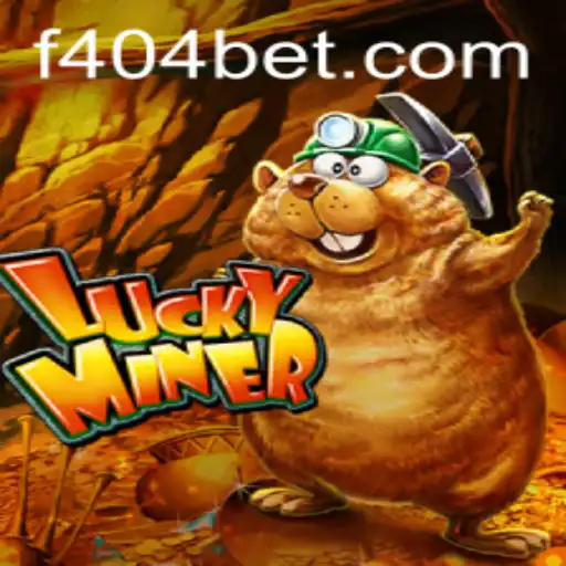 Descubra o Mundo do LuckyMiner: Uma Jornada de Fortuna com o 404bet